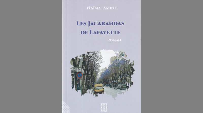 Naïma Amine in "Les Jacarandas de Lafayette" - ISBN: 9789938077438 (20 DT)